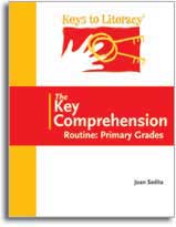 The Key Comprehension Routine: Primary Grades book